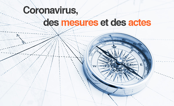 Coronavirus, des mesures et des actes pour le recouvrement et le suivi de vos factures